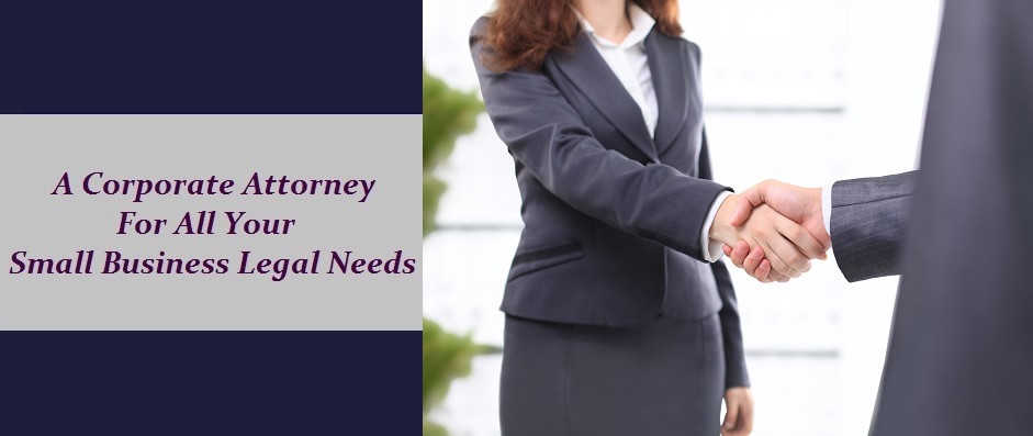 Corporate Attorney for all your small business needs